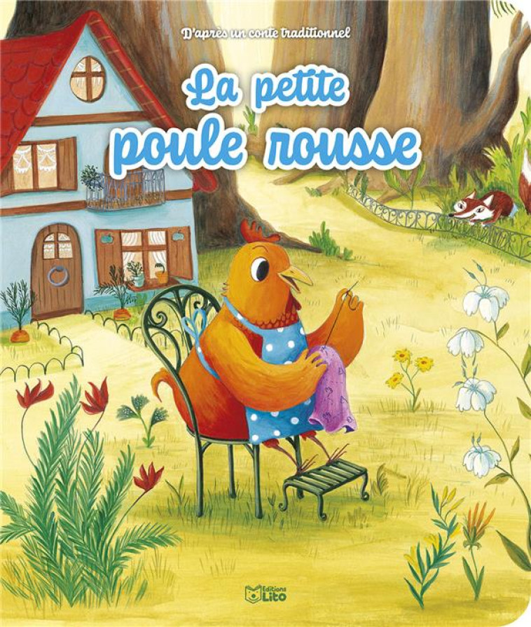 LA PETITE POULE ROUSSE - ROYER ANNE - LITO