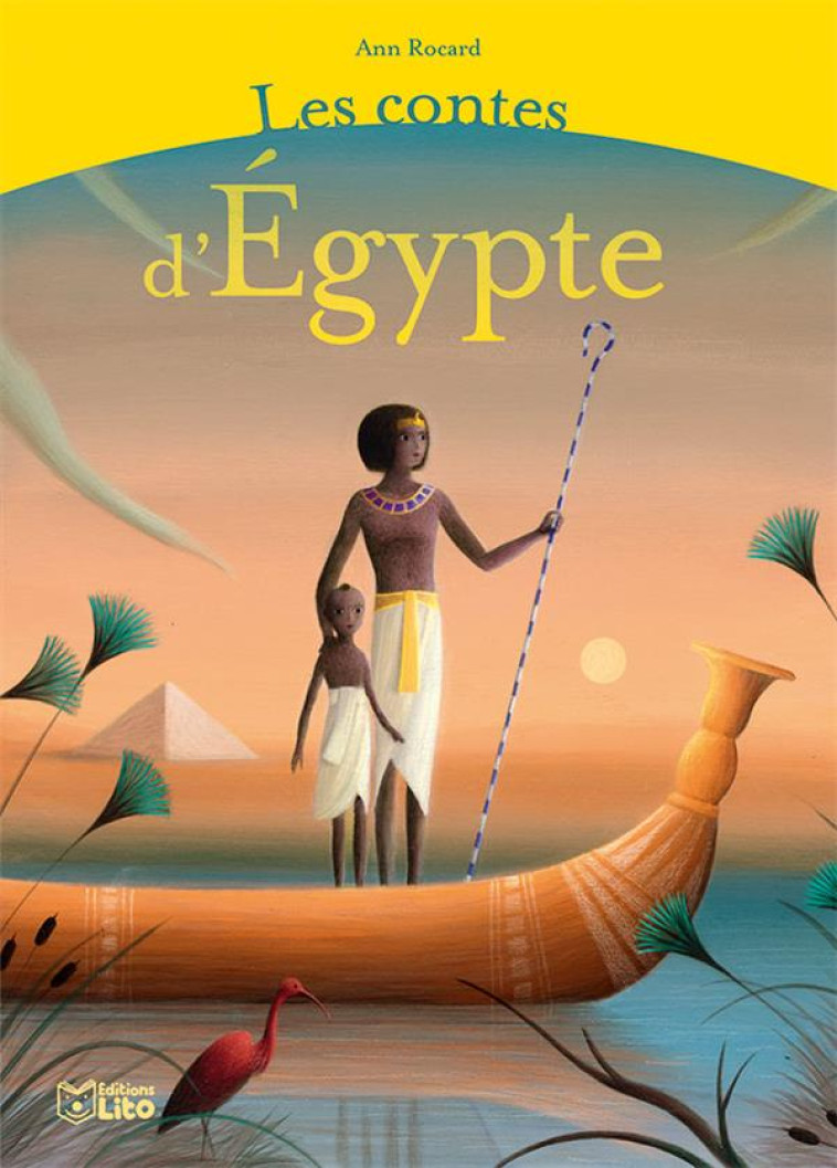 LES CONTES D-EGYPTE - ROCARD ANN - LITO