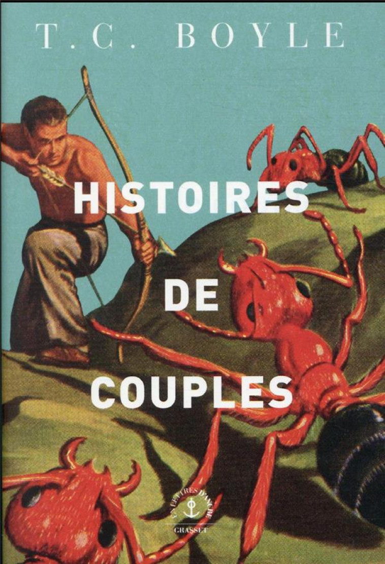 HISTOIRES DE COUPLES - NOUVELLES - BOYLE T.C. - GRASSET