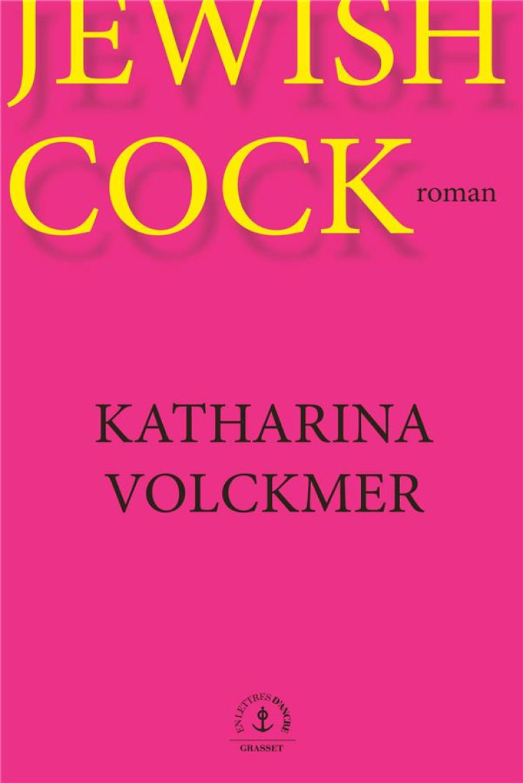 JEWISH COCK - VOLCKMER KATHARINA - GRASSET