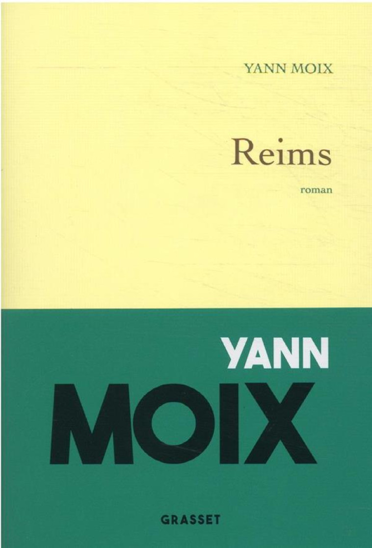 REIMS - MOIX YANN - GRASSET