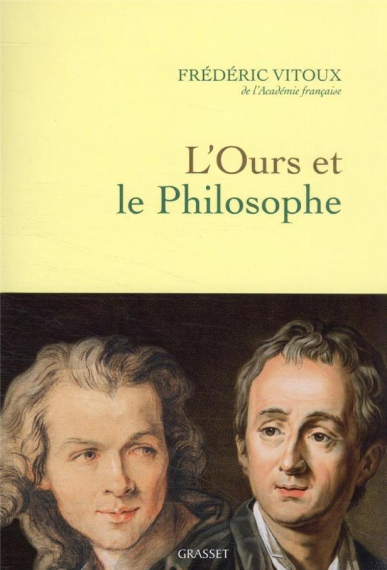 L-OURS ET LE PHILOSOPHE - VITOUX FREDERIC - GRASSET