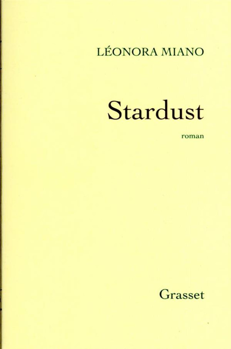 STARDUST - MIANO LEONORA - GRASSET