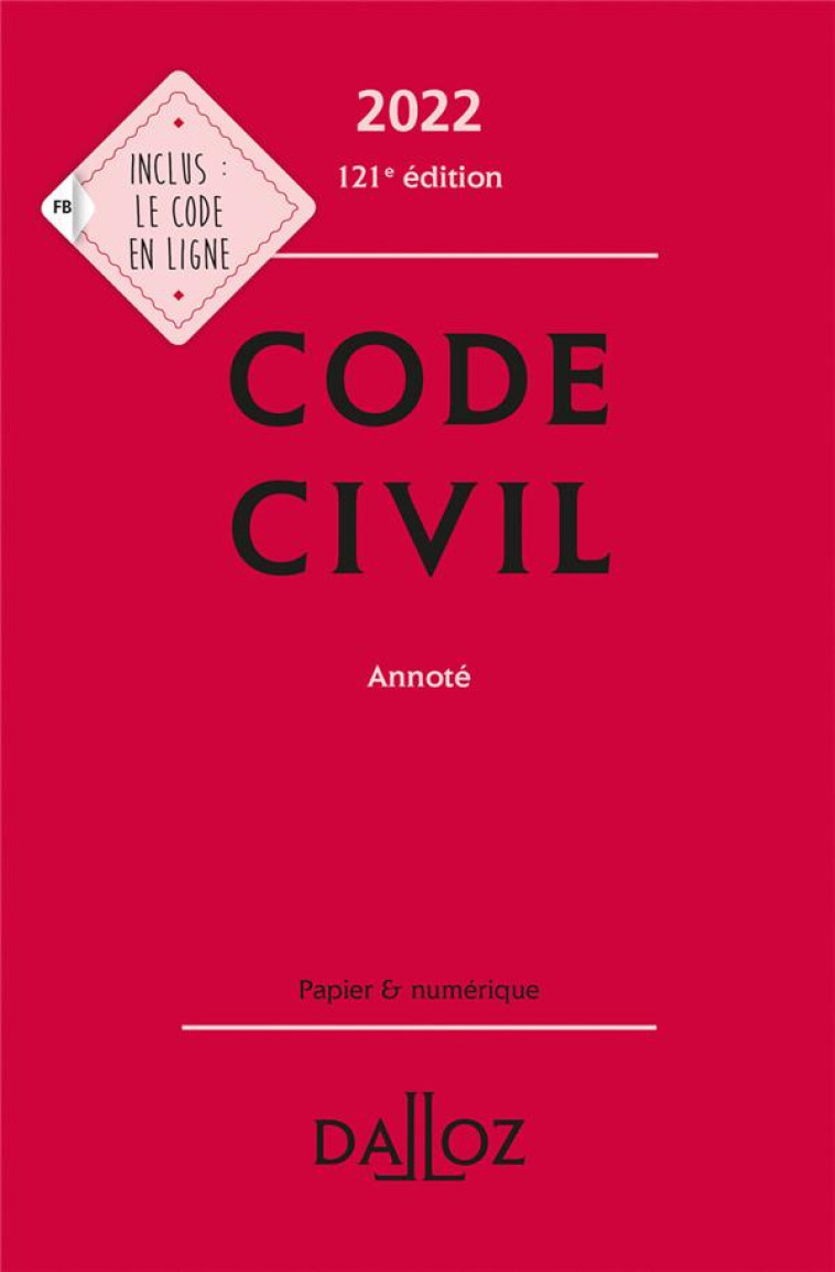 CODE CIVIL 2022, ANNOTE. 121E ED. - HENRY/ANCEL/VENANDET - DALLOZ