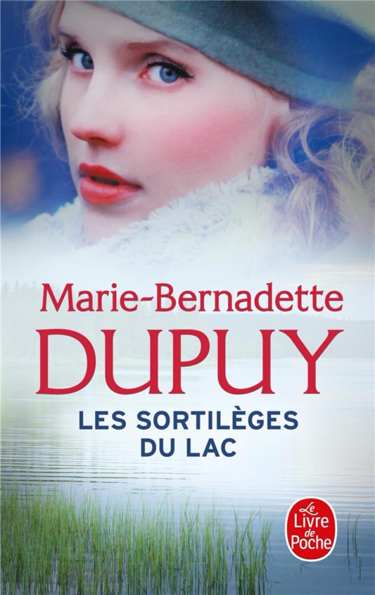 LES SORTILEGES DU LAC (LE SCANDALE DES EAUX FOLLES, TOME 2) - DUPUY M-B. - NC