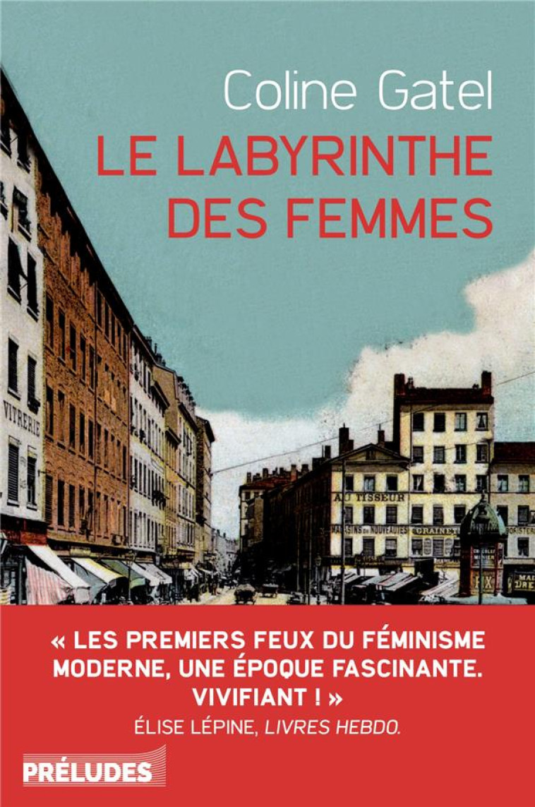 LE LABYRINTHE DES FEMMES - GATEL COLINE - LGF/Livre de Poche