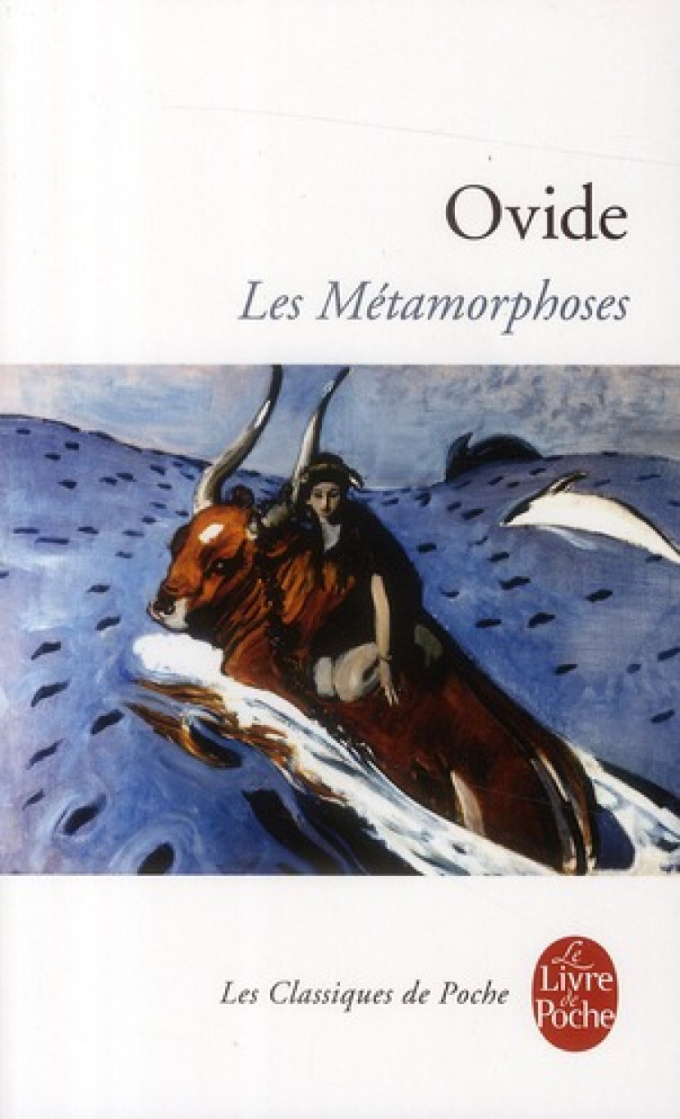 LES METAMORPHOSES - OVIDE - LGF/Livre de Poche