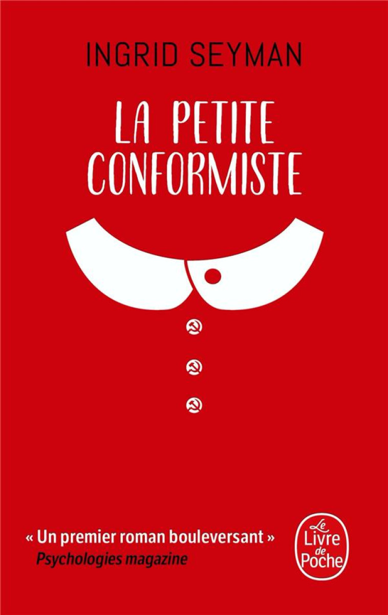 LA PETITE CONFORMISTE - SEYMAN INGRID - LGF/Livre de Poche