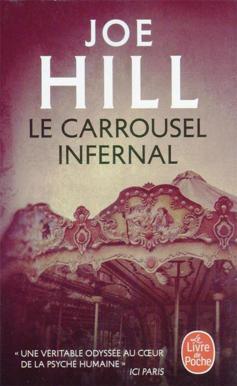 LE CARROUSEL INFERNAL - HILL JOE - LGF/Livre de Poche