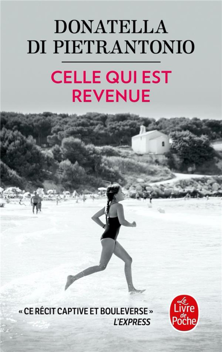 CELLE QUI EST REVENUE - DI PIETRANTONIO D. - LGF/Livre de Poche