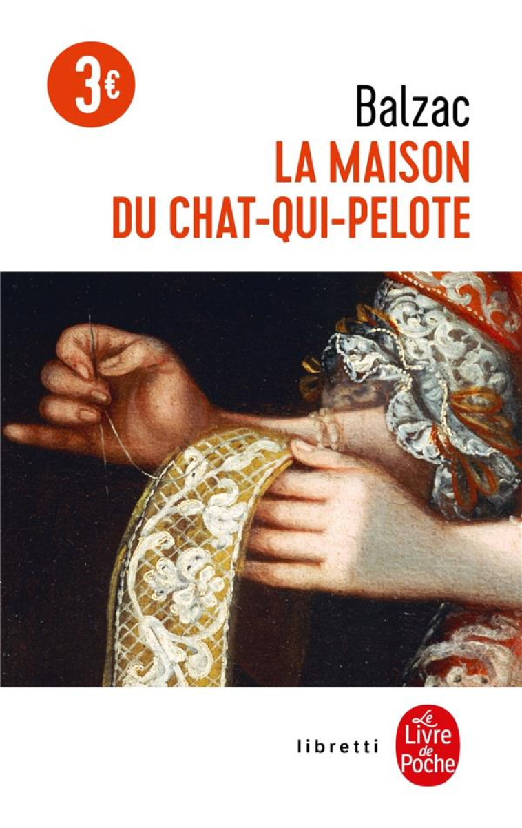 LA MAISON DU CHAT-QUI-PELOTE - BALZAC HONORE - LGF/Livre de Poche