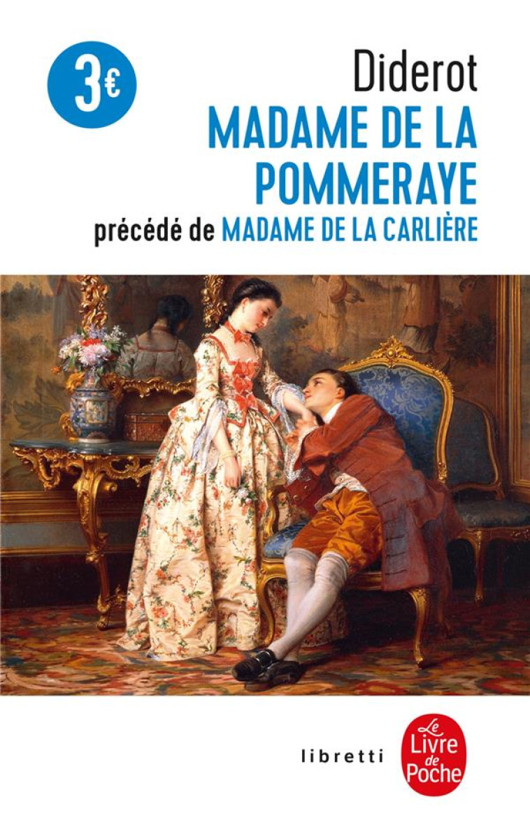 MADAME DE LA POMMERAYE SUIVI DE MADAME DE LA CARLIERE - DIDEROT DENIS - LGF/Livre de Poche