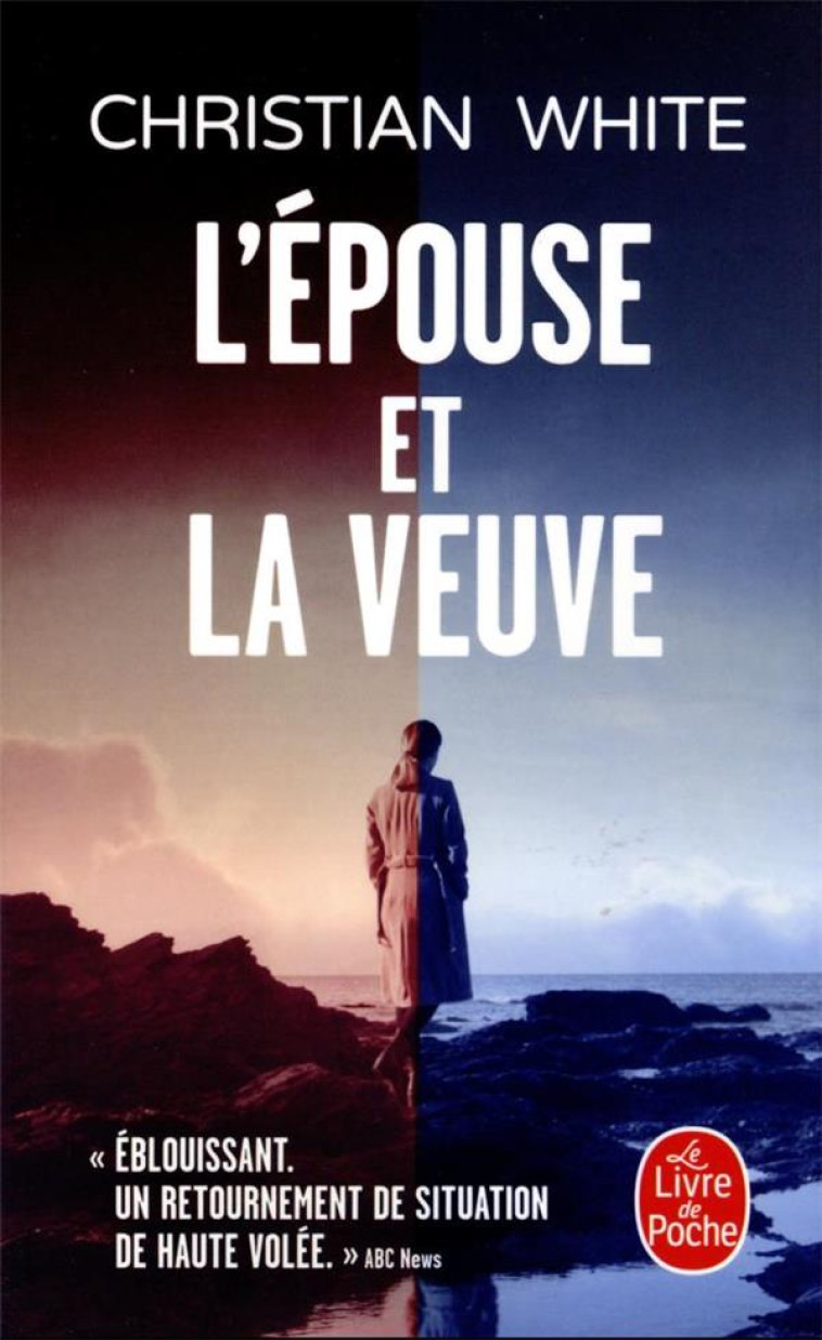 L-EPOUSE ET LA VEUVE - WHITE CHRISTIAN - LGF/Livre de Poche