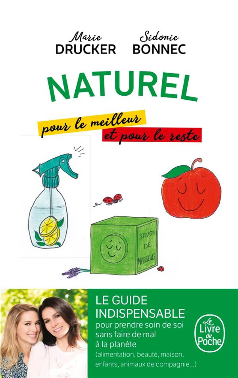 NATUREL, POUR LE MEILLEUR ET POUR LE RESTE - DRUCKER/BONNEC - LGF/Livre de Poche