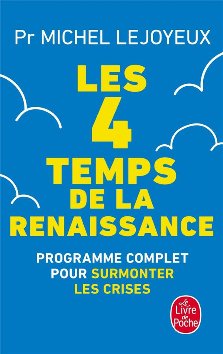 LES 4 TEMPS DE LA RENAISSANCE - LEJOYEUX MICHEL - LGF/Livre de Poche