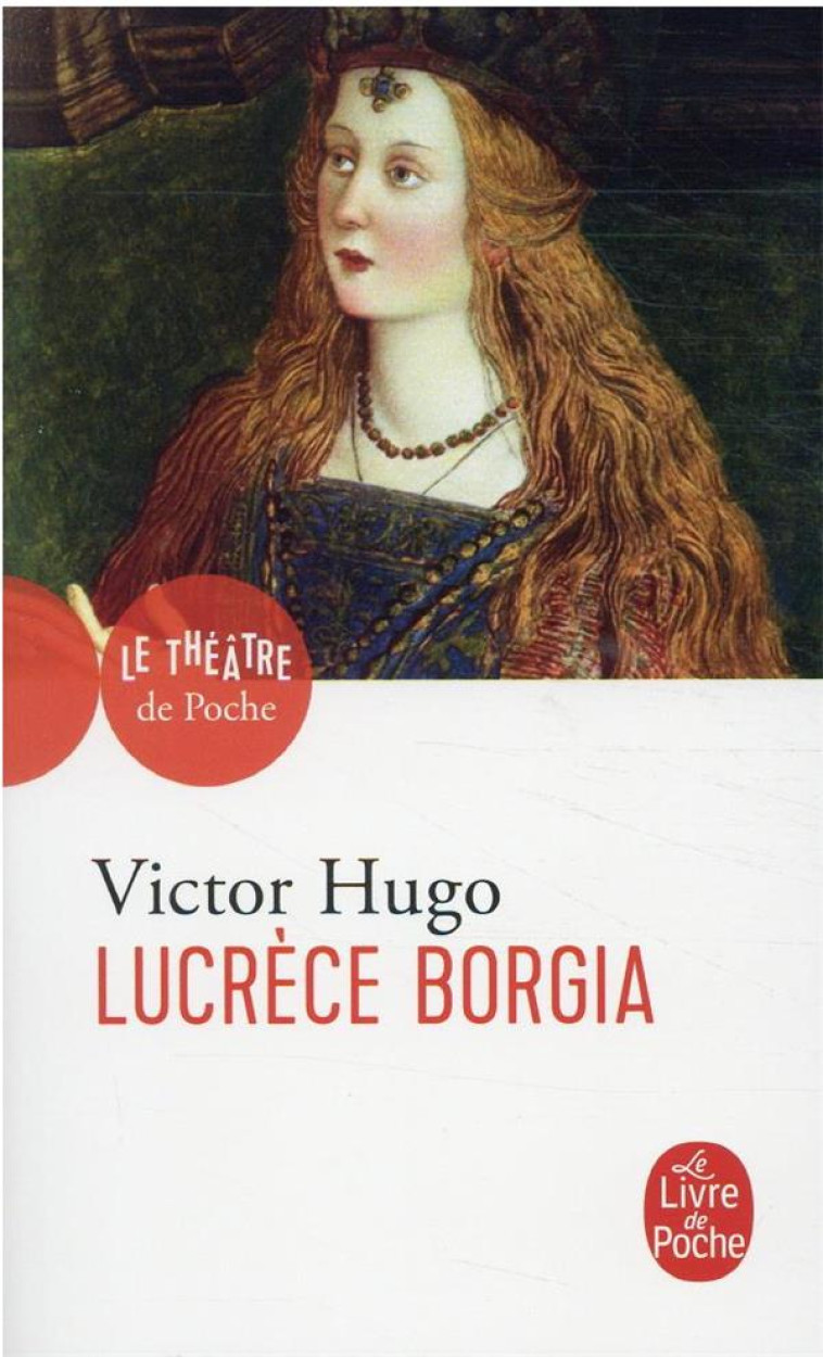 LUCRECE BORGIA - HUGO VICTOR - NC