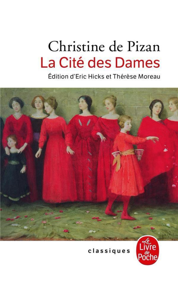 LA CITE DES DAMES - PIZAN CHRISTINE - LGF/Livre de Poche