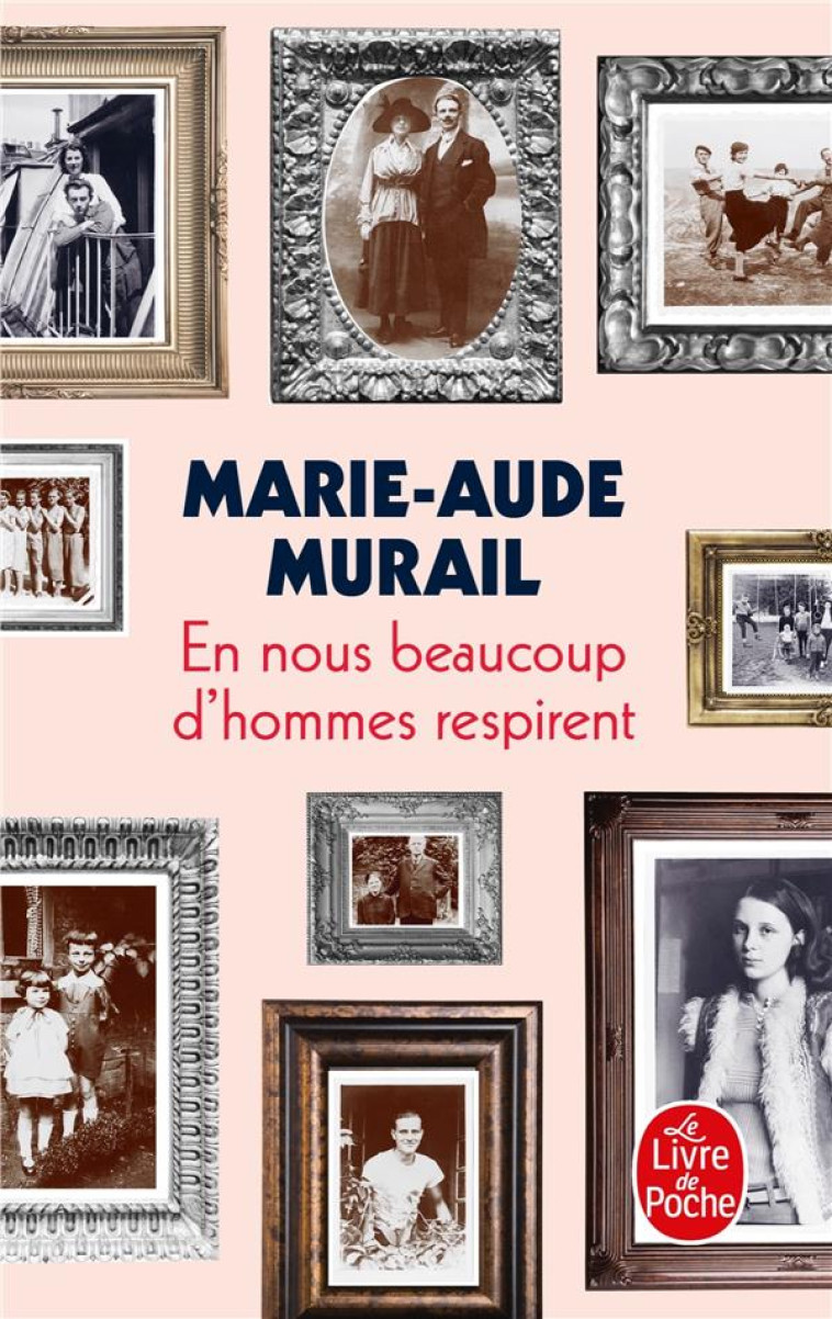 EN NOUS BEAUCOUP D-HOMMES RESPIRENT - MURAIL MARIE-AUDE - LGF/Livre de Poche