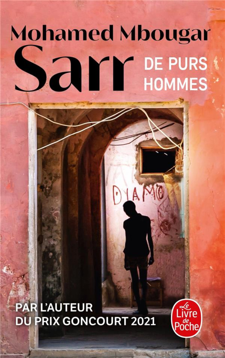 DE PURS HOMMES - SARR MOHAMED MBOUGAR - LGF/Livre de Poche