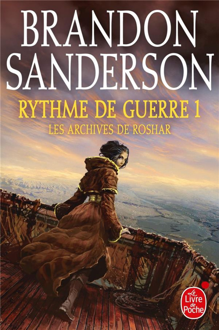 RYTHME DE GUERRE, VOLUME 1 (LES ARCHIVES DE ROSHAR, TOME 4) - SANDERSON BRANDON - LGF/Livre de Poche