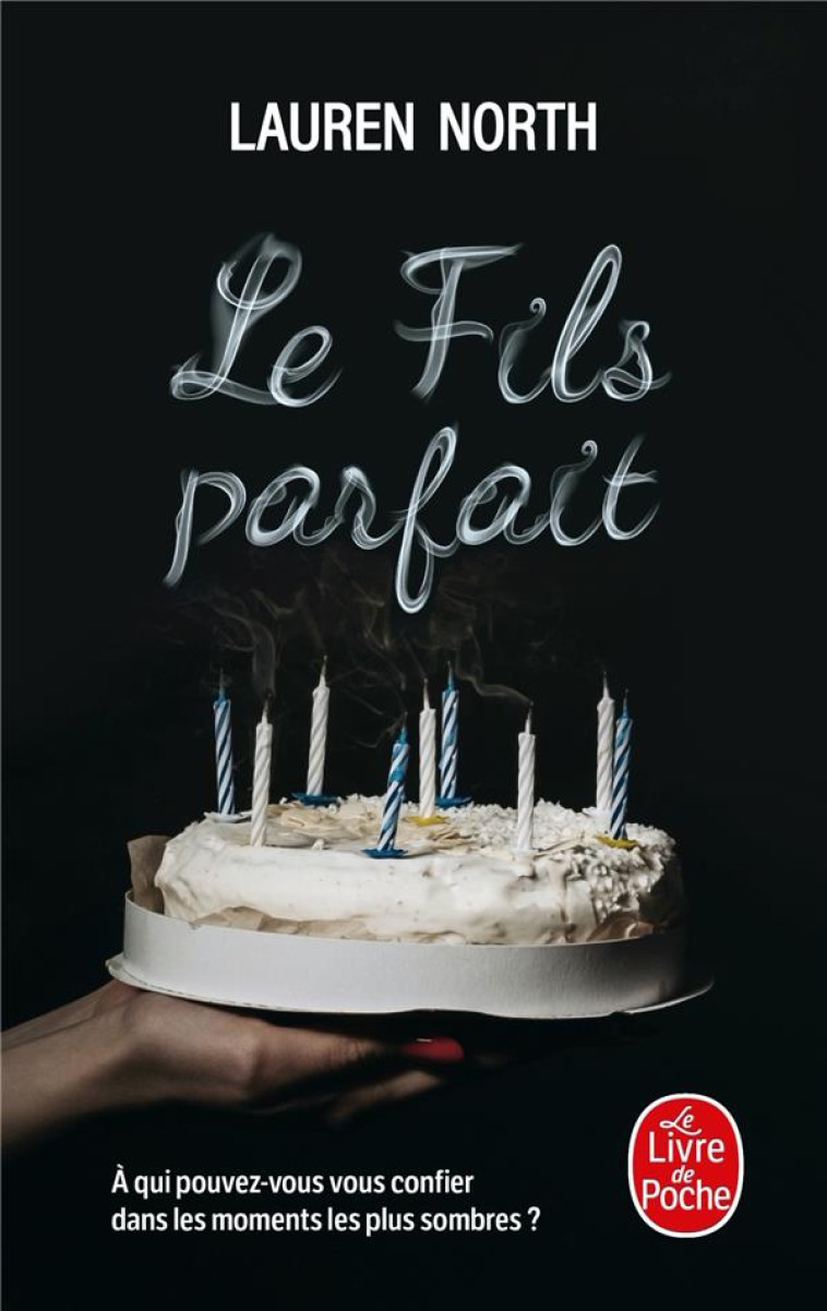 LE FILS PARFAIT - NORTH LAUREN - LGF/Livre de Poche