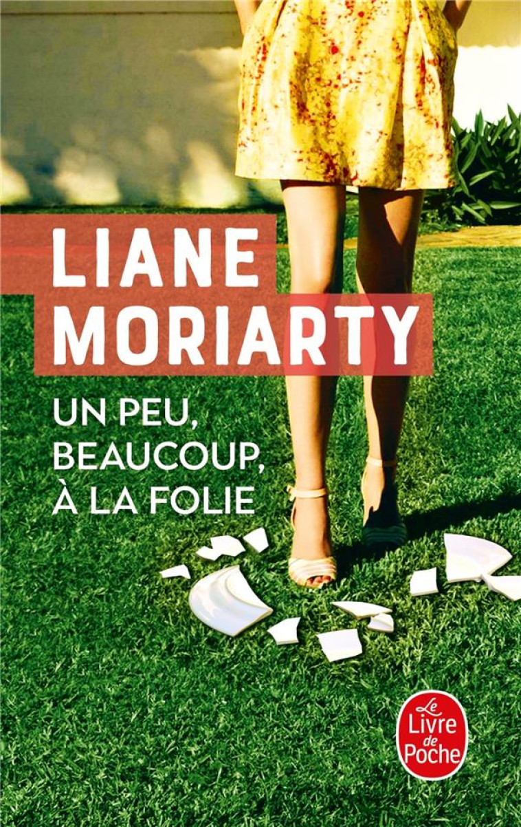 UN PEU, BEAUCOUP, A LA FOLIE - MORIARTY LIANE - NC