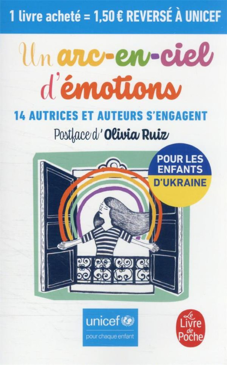 UN ARC-EN-CIEL D-EMOTIONS - UNICEF - COLLECTF - LGF/Livre de Poche