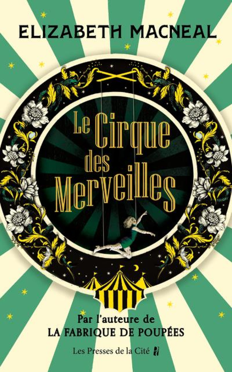 LE CIRQUE DES MERVEILLES - MACNEAL ELIZABETH - PRESSES CITE