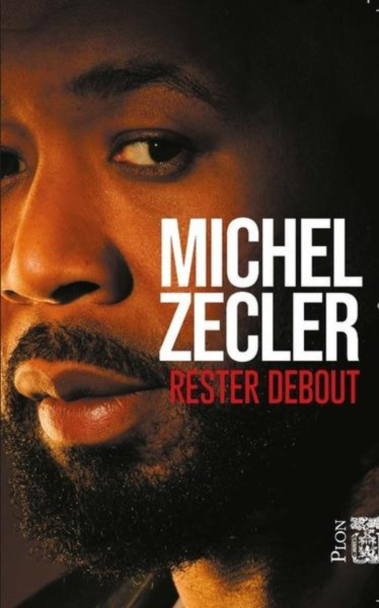 RESTER DEBOUT - ZECLER MICHEL - PLON