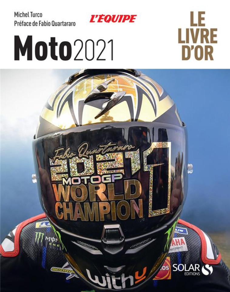 MOTO 2021 - LE LIVRE D-OR - TURCO/QUARTARARO - SOLAR