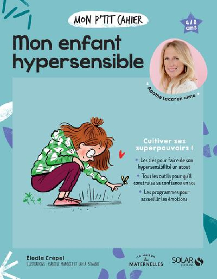 MON P-TIT CAHIER - MON ENFANT HYPERSENSIBLE - CREPEL/MAROGER - SOLAR