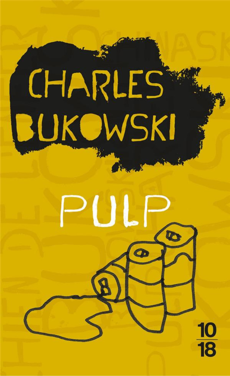 PULP - BUKOWSKI CHARLES - 10 X 18