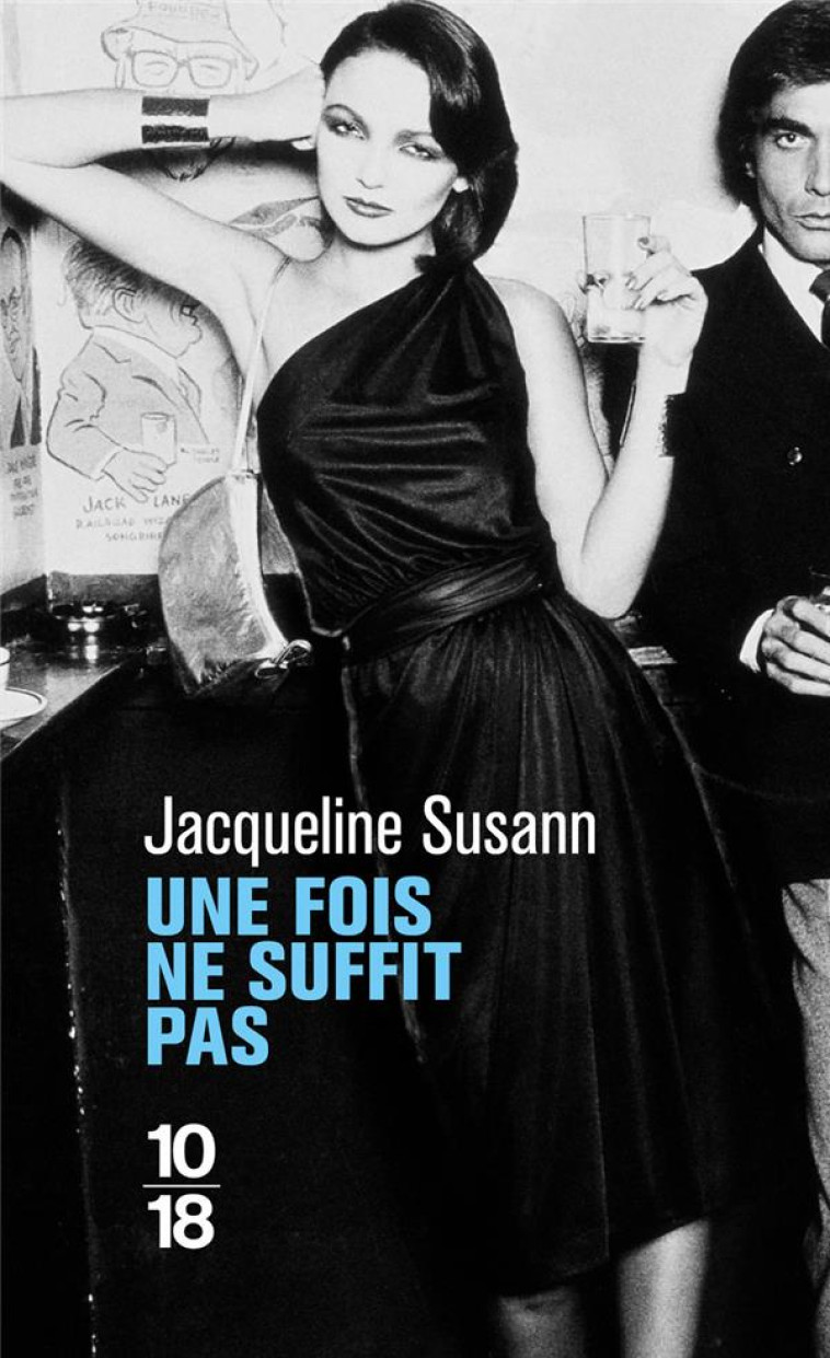 UNE FOIS NE SUFFIT PAS - SUSANN JACQUELINE - 10 X 18