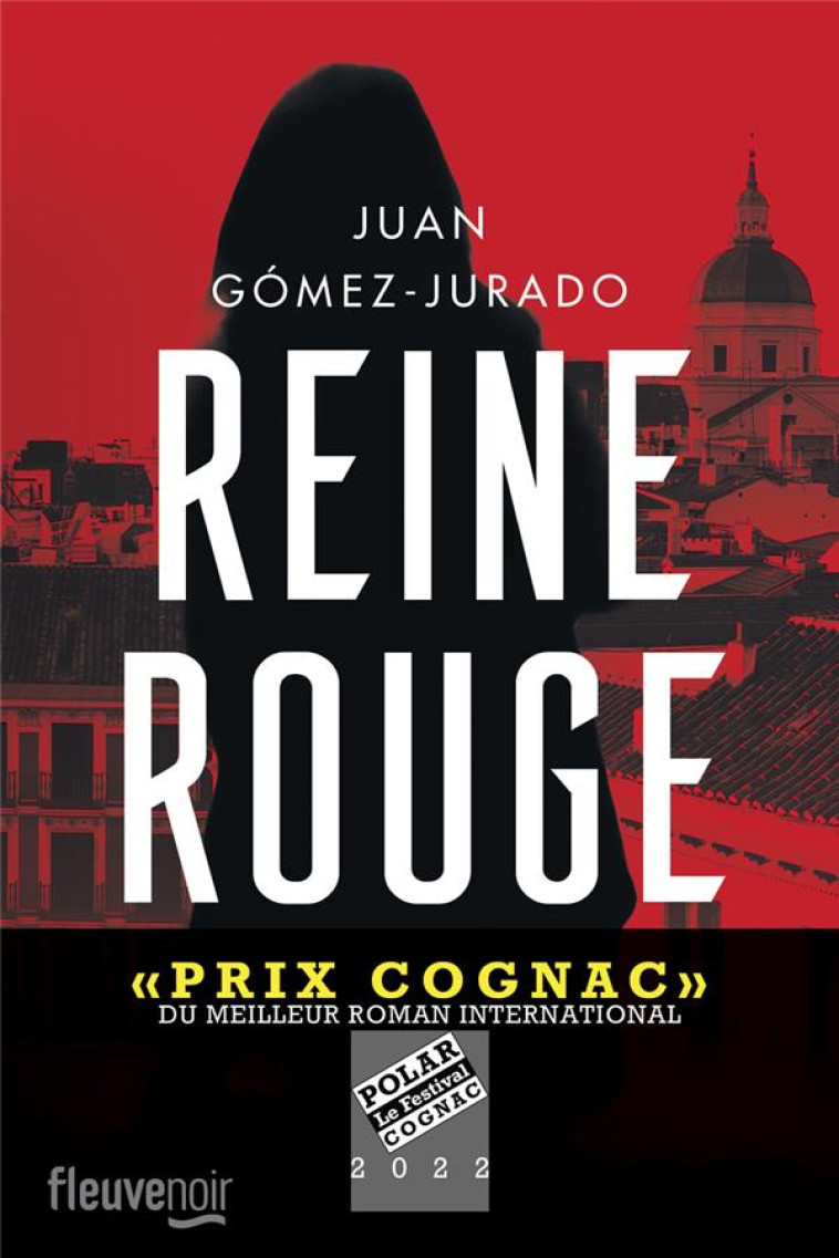 REINE ROUGE - GOMEZ-JURADO JUAN - FLEUVE NOIR