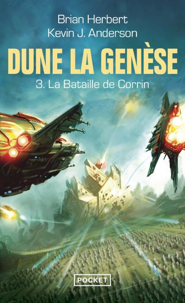 DUNE, LA GENESE - TOME 3 LA BATAILLE DE CORRIN - VOL03 - HERBERT/ANDERSON - POCKET