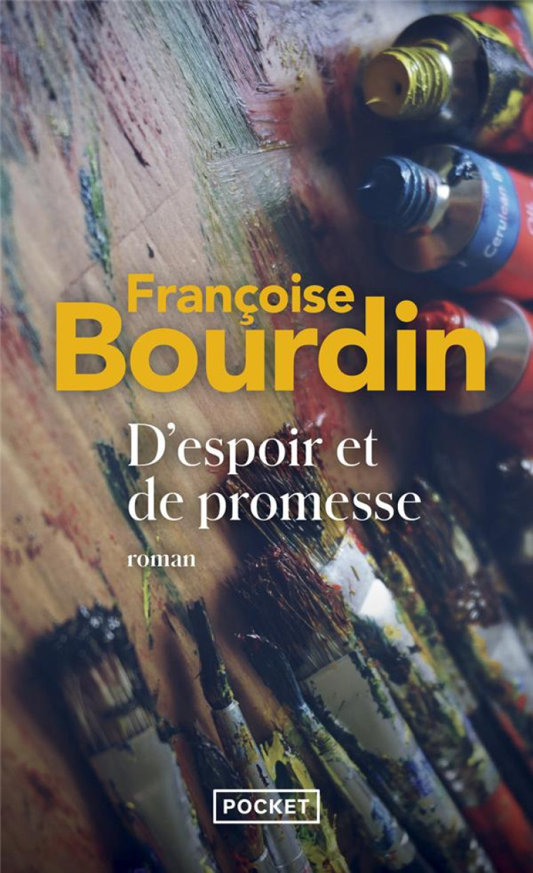 D-ESPOIR ET DE PROMESSE - BOURDIN FRANCOISE - POCKET