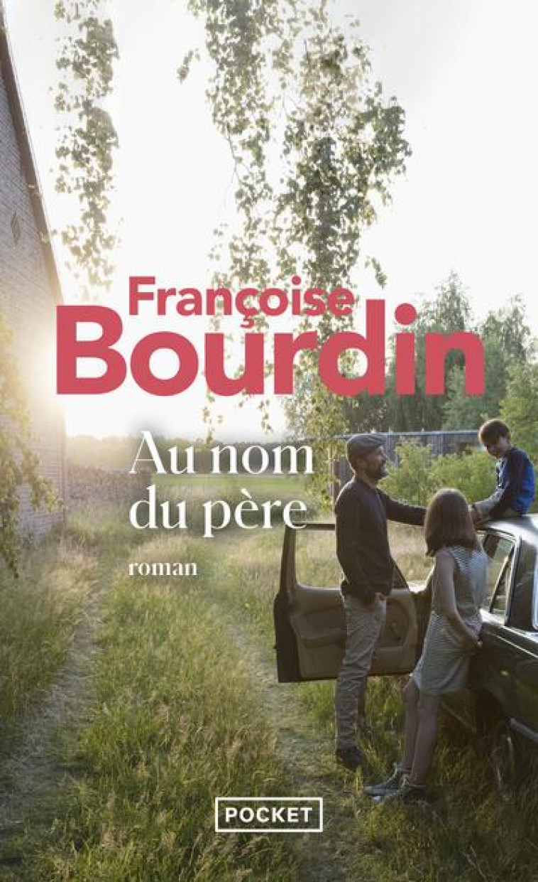 AU NOM DU PERE - BOURDIN FRANCOISE - POCKET