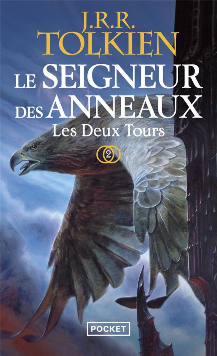 LE SEIGNEUR DES ANNEAUX - TOME 2 LES DEUX TOURS - VOL02 - TOLKIEN J R R. - Pocket