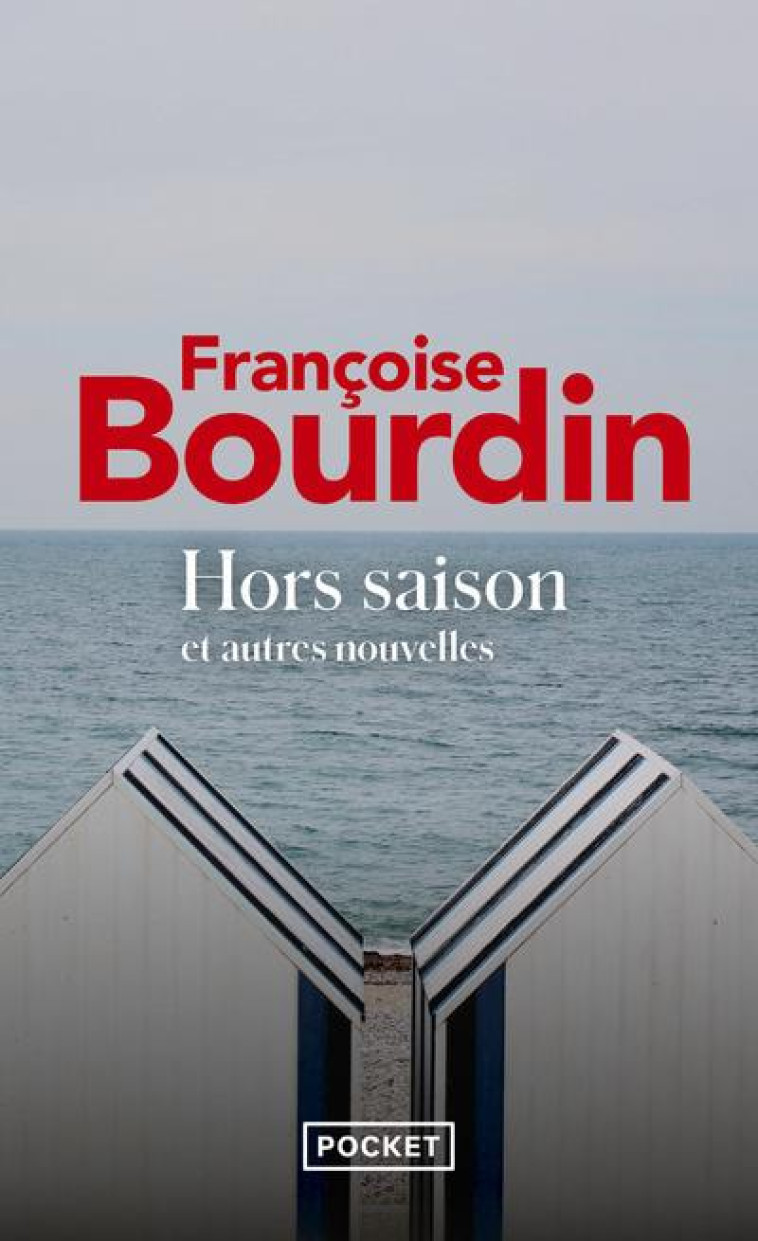 HORS SAISON ET AUTRES NOUVELLES - BOURDIN FRANCOISE - POCKET