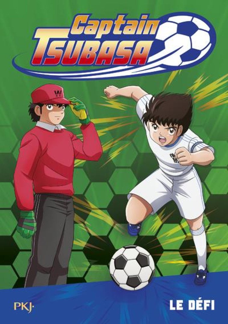 CAPTAIN TSUBASA - TOME 1 LE DEFI - VOL01 - LEYDIER MICHEL - POCKET