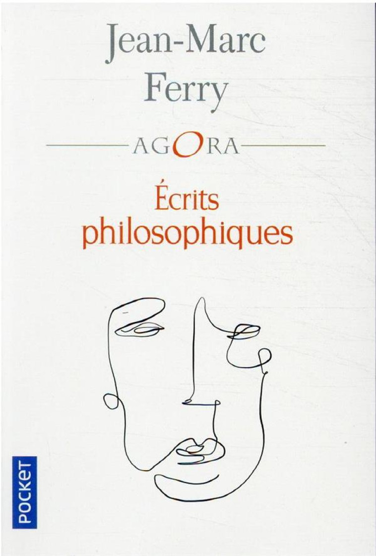 ECRITS PHILOSOPHIQUES - FERRY JEAN-MARC - POCKET