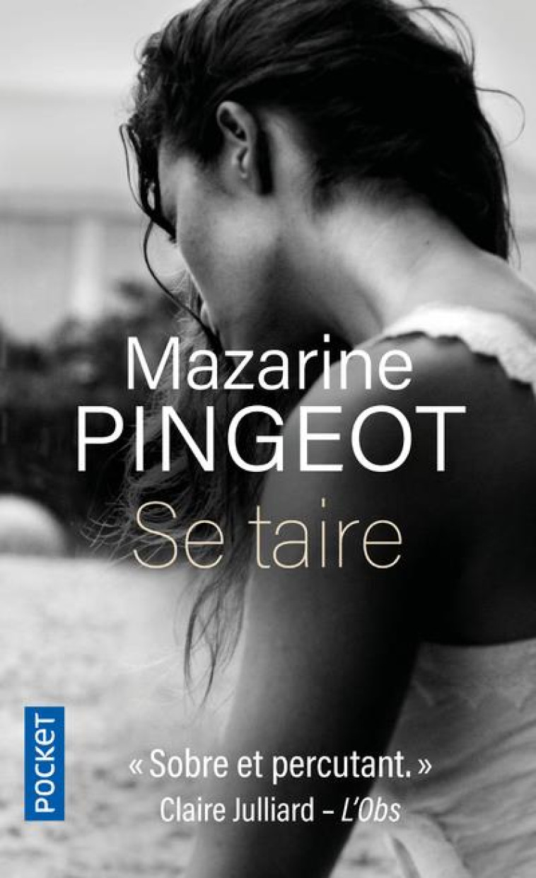 SE TAIRE - PINGEOT MAZARINE - POCKET