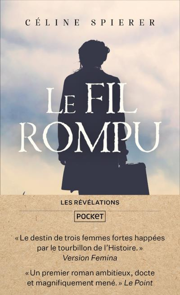 LE FIL ROMPU - SPIERER CELINE - POCKET