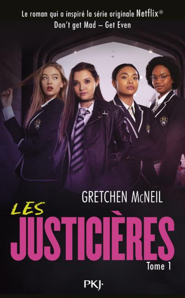 LES JUSTICIERES - TOME 1 - VOL01 - MCNEIL GRETCHEN - POCKET