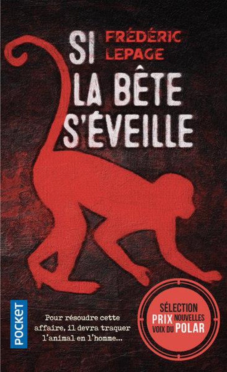 SI LA BETE S-EVEILLE - LEPAGE FREDERIC - POCKET