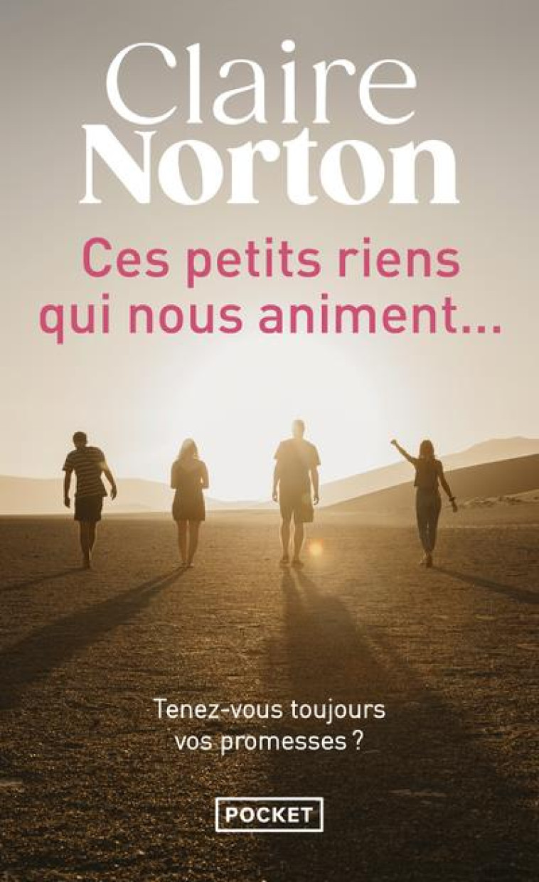 CES PETITS RIENS QUI NOUS ANIMENT... - NORTON CLAIRE - POCKET