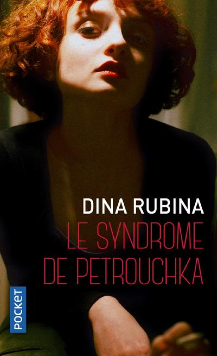 LE SYNDROME DE PETROUCHKA - RUBINA/GAUTHIER - POCKET