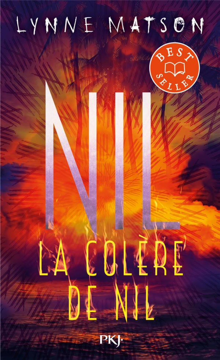 NIL - TOME 3 LA COLERE DE NIL - VOL03 - MATSON LYNNE - POCKET