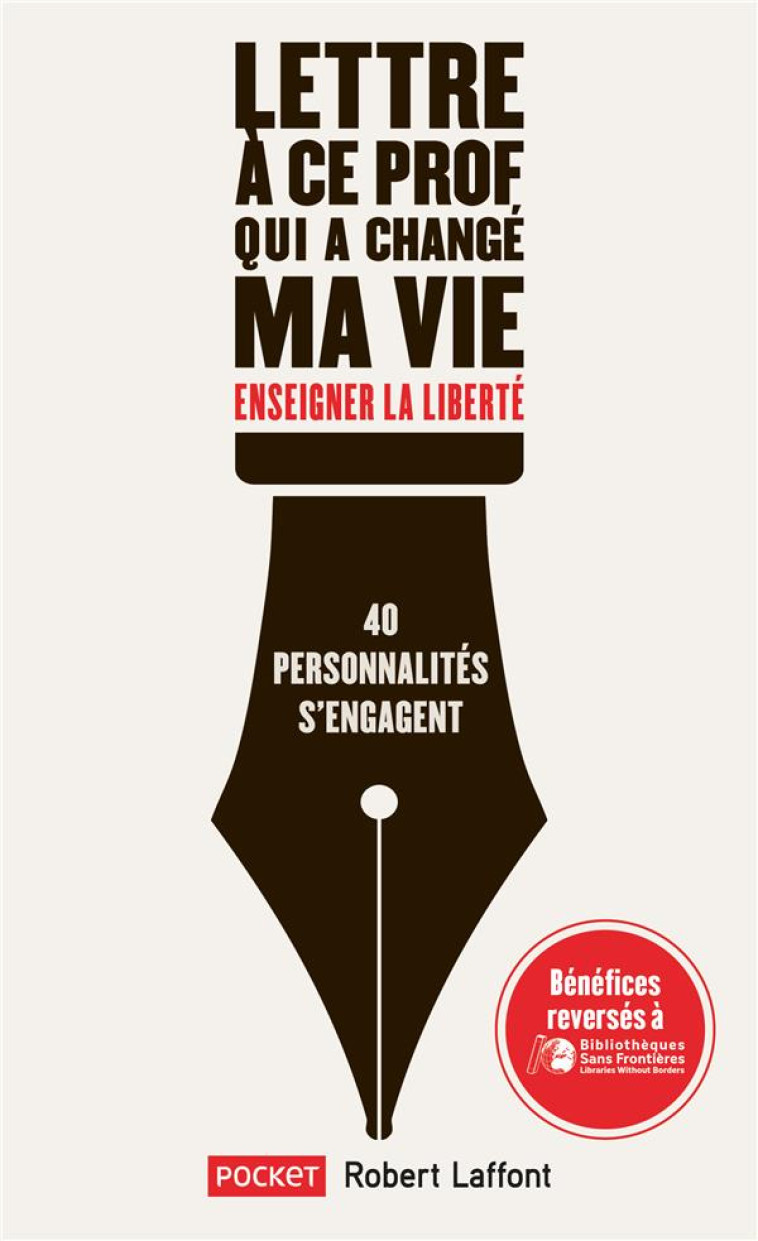 LETTRE A CE PROF QUI A CHANGE MA VIE - ENSEIGNER LA LIBERTE - COLLECTIF - POCKET