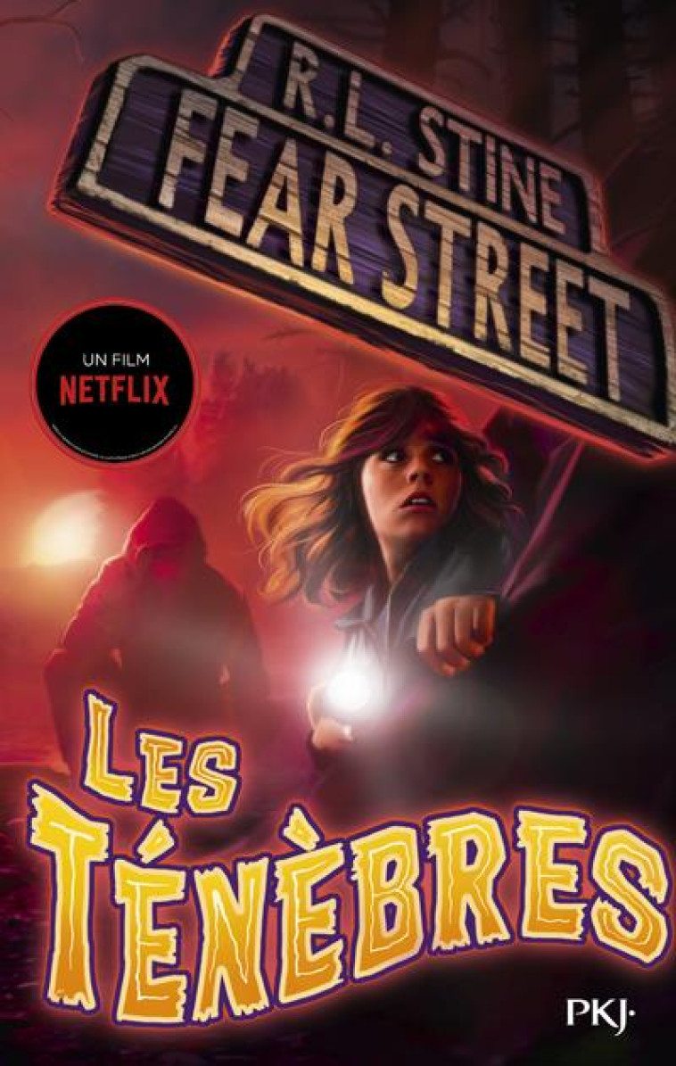 FEAR STREET - TOME 3 LES TENEBRES - VOL03 - STINE R. L. - POCKET